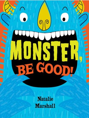 cover image of Monster, Be Good!